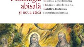 Cartea Psihologia abisala si noua etica – Erich Neumann (download, pret, reducere)