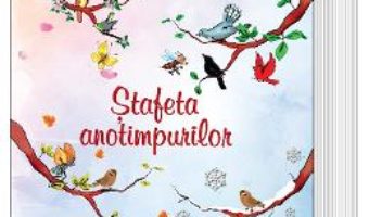 Cartea Stafeta anotimpurilor – Vali Slavu (download, pret, reducere)