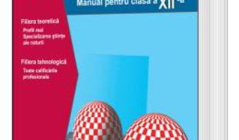 Cartea Matematica – Clasa 12 M2 – Manual – Petre Nachila, Catalin Nachila (download, pret, reducere)