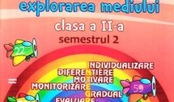 Cartea Portofoliul elevului: Matematica si explorarea mediului – Clasa 2 Semestrul 2 – Elena Nica (download, pret, reducere)