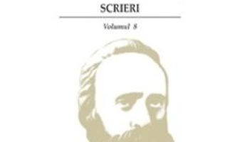 Cartea Scrieri Vol.8 – Bogdan Petriceicu Hasdeu (download, pret, reducere)