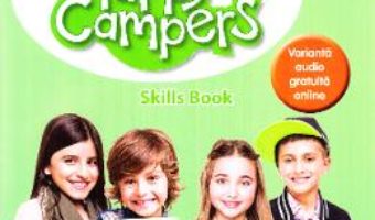 Cartea Happy Campers 2. Skills Book – Angela Llanas (download, pret, reducere)