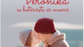 Cartea Veronika se hotaraste sa moara Ed.2018 – Paulo Coelho (download, pret, reducere)