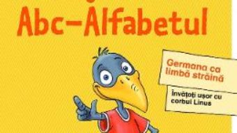 Cartea Invatati germana usor. ABC-Alfabetul (Duden) – Dorothee Raab (download, pret, reducere)