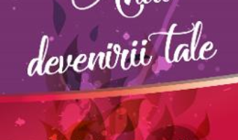 Cartea Anul devenirii tale – Anatol Basarab, Adriana Nicolae (download, pret, reducere)