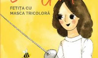 Cartea En garde. Fetita cu masca tricolora – Ana Maria Branza (download, pret, reducere)