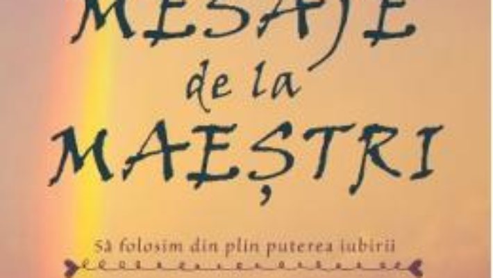 Cartea Mesaje de la Maestri – Dr. Brian Weiss (download, pret, reducere)