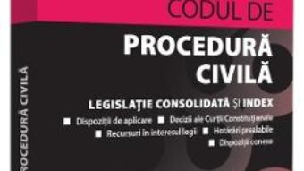 Cartea Codul de procedura civila Septembrie 2018 – Dan Lupascu (download, pret, reducere)