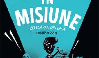 Cartea Zei in misiune – Maz Evans (download, pret, reducere)