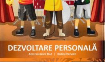 Cartea Dezvoltare personala – Clasa 2 – Caiet de aplicatii – Anca Veronica Taut (download, pret, reducere)