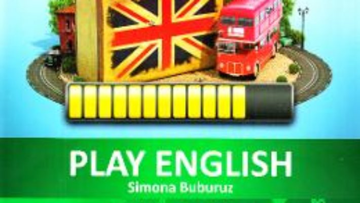 Cartea Play English Level 3 – Simona Buburuz (download, pret, reducere)