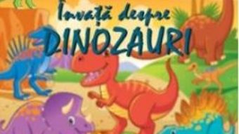 Cartea Copiii creeaza carti: Invata despre dinozauri (download, pret, reducere)