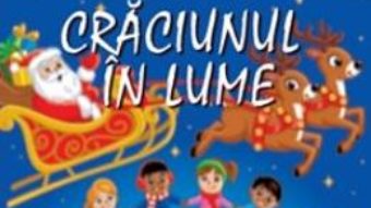 Cartea Copiii creeaza carti: Craciunul in lume (download, pret, reducere)