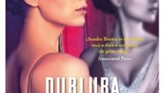 Cartea Dublura – Sandra Brown (download, pret, reducere)