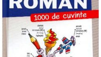 Cartea Dictionar ilustrat englez-roman. 1000 de cuvinte (download, pret, reducere)