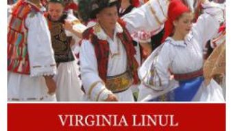 Cartea Portul popular nasaudean. Origini. Valori. Evolutii – Virginia Linul (download, pret, reducere)