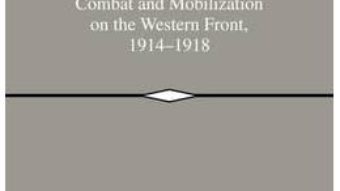 Cartea Great War, Total War: Combat and Mobilization on the Western Front, 1914-1918 (download, pret, reducere)