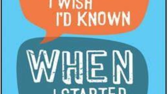 Cartea Stuff I Wish I’d Known When I Started Working – Fergus O’Connell (download, pret, reducere)