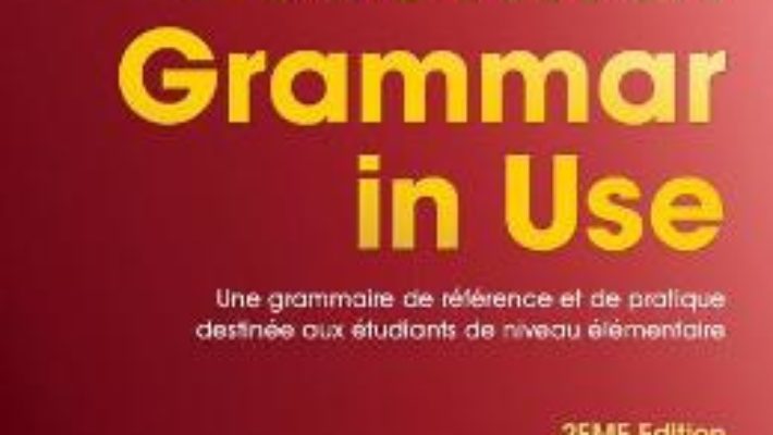 Cartea Essential Grammar in Use – Raymond Murphy (download, pret, reducere)