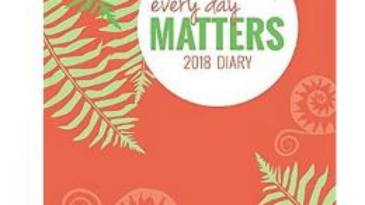 Cartea Every Day Matters Desk 2018 Diary – Dani Dipirro (download, pret, reducere)