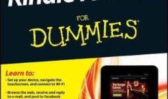 Cartea Kindle Fire Hd for Dummies – Nancy C. Muir (download, pret, reducere)