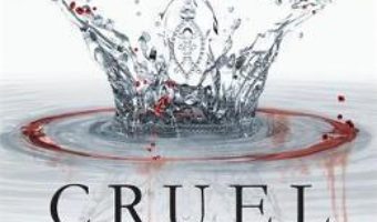 Cartea Cruel Crown: Two Red Queen Short Stories – Victoria Aveyard (download, pret, reducere)