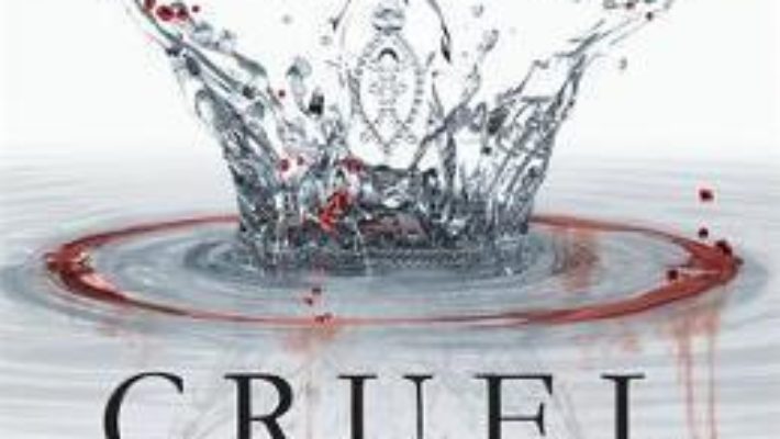 Cartea Cruel Crown: Two Red Queen Short Stories – Victoria Aveyard (download, pret, reducere)