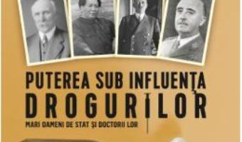 Cartea Puterea sub influenta drogurilor – Tania Crasnianski (download, pret, reducere)