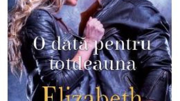 Cartea O data pentru totdeauna – Elizabeth Hoyt (download, pret, reducere)