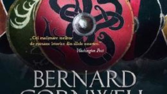 Cartea Razboinicii furtunii – Bernard Cornwell (download, pret, reducere)