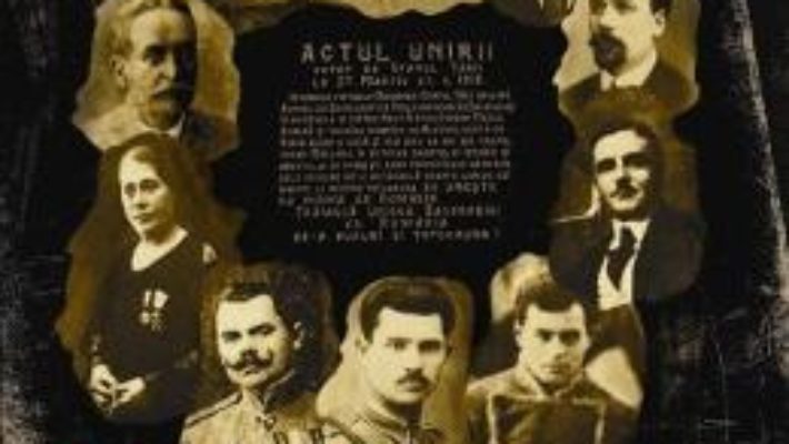 Cartea Elita Basarabiei la 1917-1918. Zece personalitati care au facut Unirea (cartonata) – Andrei Popescu (download, pret, reducere)