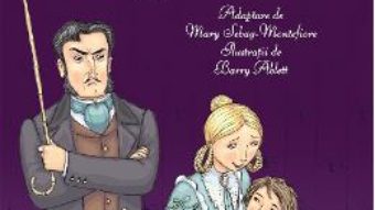 Cartea David Copperfield – Charles Dickens, Mary Sebag-Montefiore (download, pret, reducere)