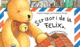 Cartea Scrisori de la Felix – Annette Langen (download, pret, reducere)