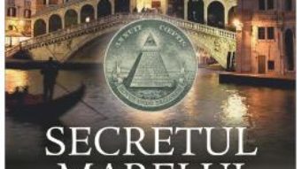 Cartea Secretul Marelui Sigiliu – Steve Berry (download, pret, reducere)