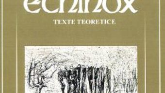 Cartea Echinox. Texte teoretice – Horea Poenar, Rares Moldovan (download, pret, reducere)