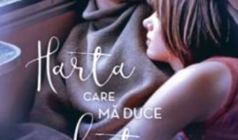 Cartea Harta care ma duce la tine – J.P. Monninger (download, pret, reducere)