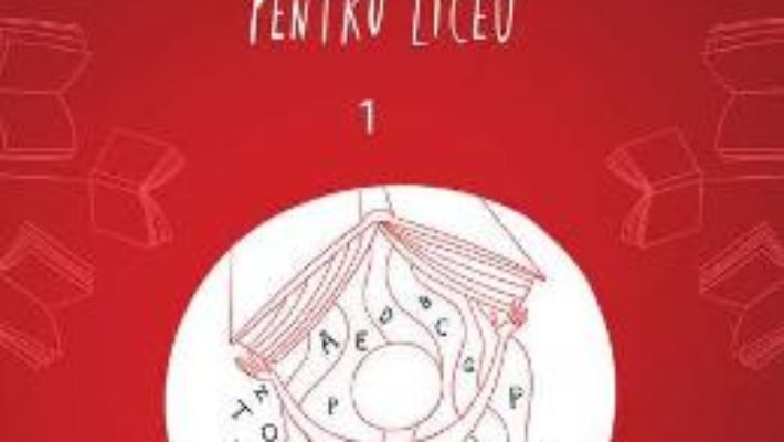 Cartea 40 de lecturi pasionante pentru liceu vol.1 (download, pret, reducere)