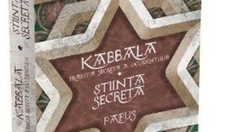 Cartea Kabbala. Traditia secreta a occidentului – Papus (download, pret, reducere)