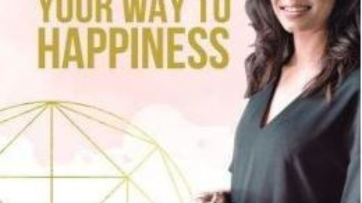 Cartea Write your way to happiness – Alexandra Badita (download, pret, reducere)