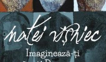 Cartea Imagineaza-ti ca esti Dumnezeu – Matei Visniec (download, pret, reducere)