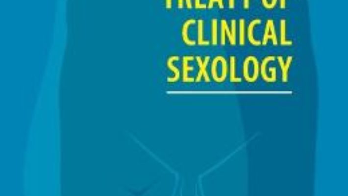 Cartea Treaty of clinical sexology – Vasile Nitescu (download, pret, reducere)