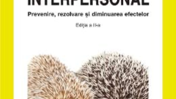 Cartea Conflictul interpersonal – Ana Stoica-Constantin (download, pret, reducere)