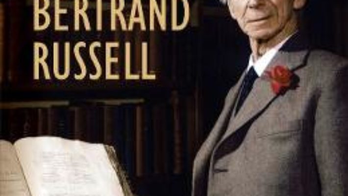 Cartea Autobiografia lui Bertrand Russell – Bertrand Russell (download, pret, reducere)