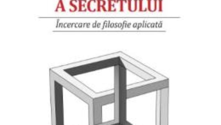 Cartea Fenomenologia existentiala a secretului – Istvan Kiraly V. (download, pret, reducere)