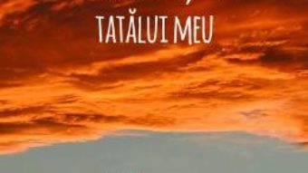 Cartea Povestea nasterii tatalui meu – Cornel Samara (download, pret, reducere)