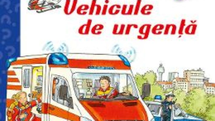 Cartea Vehicule de urgenta – Wolfgang Metzger, Andrea Erne (download, pret, reducere)