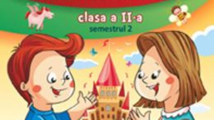 Cartea Sa dezlegam tainele comunicarii – Clasa 2 semestrul 2 – Carmen Iordachescu (download, pret, reducere)