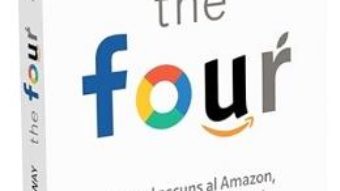 Cartea The four – Scott Galloway (download, pret, reducere)