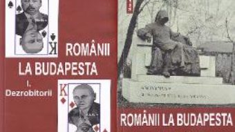 Cartea Romanii la Budapesta Vol.1+2 – Radu Cosmin (download, pret, reducere)