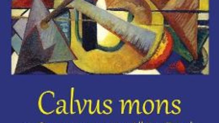 Cartea Calvus mons – Cornelia Alexoi (download, pret, reducere)